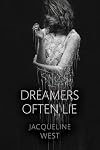 Dreamers Often Lie