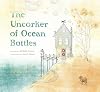 The Uncorker of Ocean Bottles