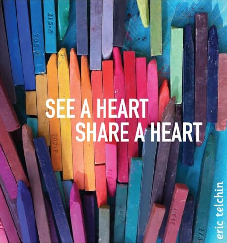 Cover of See a heart, share a heart
