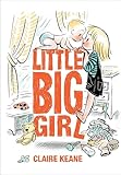 Little Big Girl