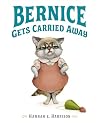 Bernice Gets Carried Away