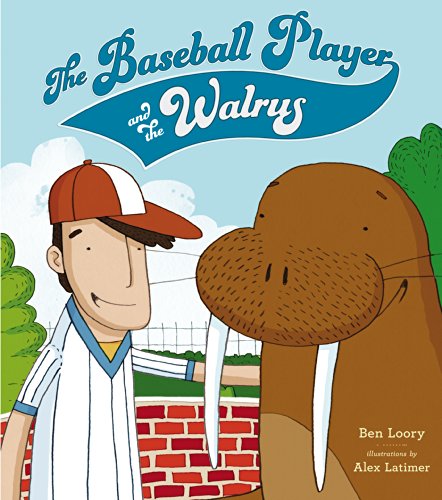 The Baseball Player and the Walrus book cover