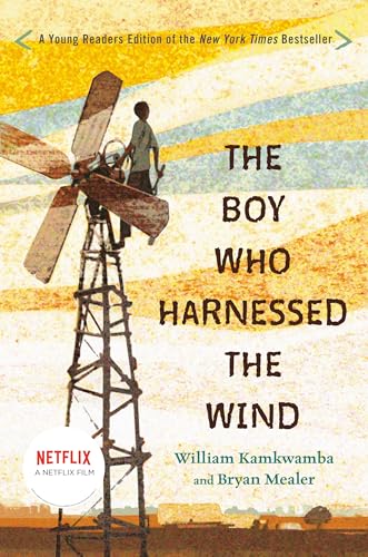 The Boy Who Harnessed the Wind: Young Readers Edition (With: William Kamkwamba) cover