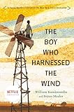 The Boy Who Harnessed The Wind Young Readers Edition