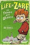 Life of Zarf: The Trouble with Weasels