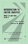 Introduction to Factor Analysis: What It Is and How To Do It