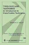 Typologies and Taxonomies: An Introduction to Classification Techniques
