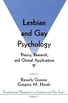 Lesbian and Gay Psychology: Theory, Research, and Clinical Applications (Psychological Perspectives on Lesbian & Gay Issues)