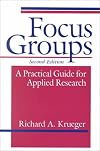 Focus Groups: A Practical Guide for Applied Research