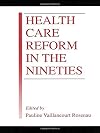 Health care reform in the nineties