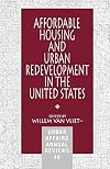 Affordable housing and urban redevelopment in the United States