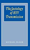 The Sociology of HIV Transmission