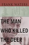 The Man Who Killed the Deer
