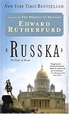 Russka - pseud. Edward Rutherfurd