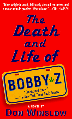 The Death and Life of Bobby Z book cover
