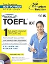 Cracking the TOEFL iBT with Audio CD, 2015 Edition