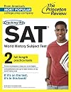 Cracking the SAT World History Subject Test (College Test Preparation)