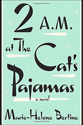 2 A.M. at The Cat's Pajamas book cover