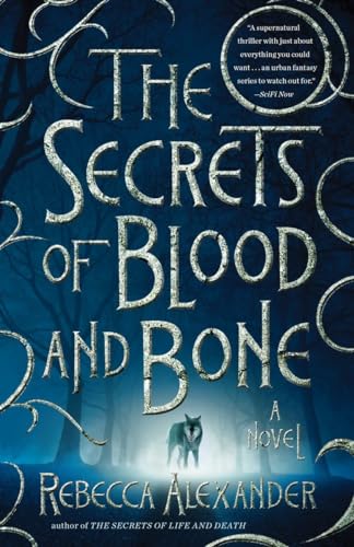 The Secrets of Blood and Bone book cover