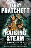 Raising Steam: A Discworld Novel - Terry Pratchett
