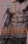 Ignited
