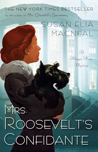 Mrs. Roosevelt’s Confidante book cover