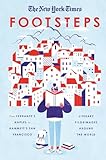 The New York Times Footsteps From Ferrantes Naples To Hammetts San Francisco Literary Pilgrimages Around The World