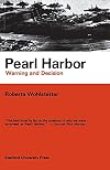 Pearl Harbor: Warning and Decision