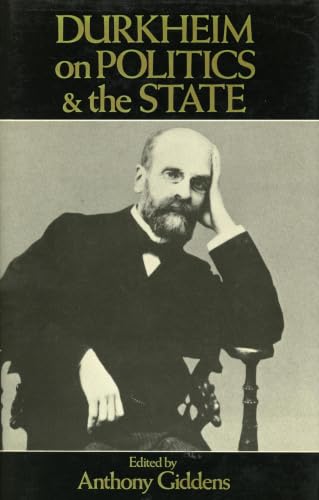 Durkheim on Politics and the State book cover