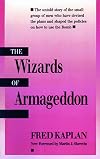 The Wizards of Armageddon