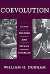 Coevolution: Genes, Culture, and Human Diversity