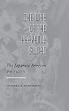 The Way of the Heavenly Sword: The Japanese Army in the 1920's