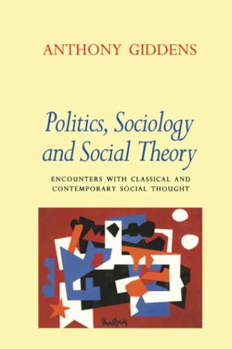 Politics, Sociology, and Social Theory book cover