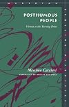 Posthumous People: Vienna at the Turning Point (Meridian: Crossing Aesthetics)