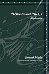 Technics and Time, 2: Disorientation