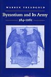 Byzantium and Its Army, 284-1081