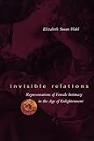 Invisible Relations Representations Of Female Intimacy In The Age Of Englightenment