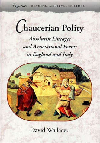 Chaucerian Polity (By: David John Wallace) cover