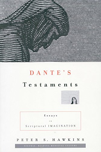Dante’s Testaments (By: Peter S. Hawkins) cover