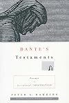 Dante's Testaments: Essays in Scriptural Imagination