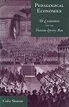 Pedagogical Economies: The Examination and the Victorian Literary Man
