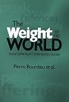 The Weight of the World: Social Suffering in Contemporary Society