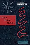 Chinese Magical Medicine (Asian Religions and Cultures)