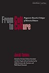 From Cult to Culture: Fragments Toward a Critique of Historical Reason