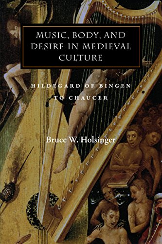 Music, Body, and Desire in Medieval Culture book cover