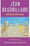 Jean Baudrillard: Selected Writings: Second Edition