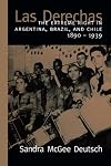 Las Derechas: The Extreme Right in Argentina, Brazil, and Chile, 1890-1939