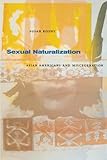 Sexual Naturalization Asian Americans And Miscegenation