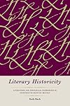 Literary Historicity: Literature and Historical Experience in Eighteenth-Century Britain