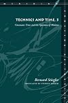 Technics and Time, 3: Cinematic Time and the Question of Malaise